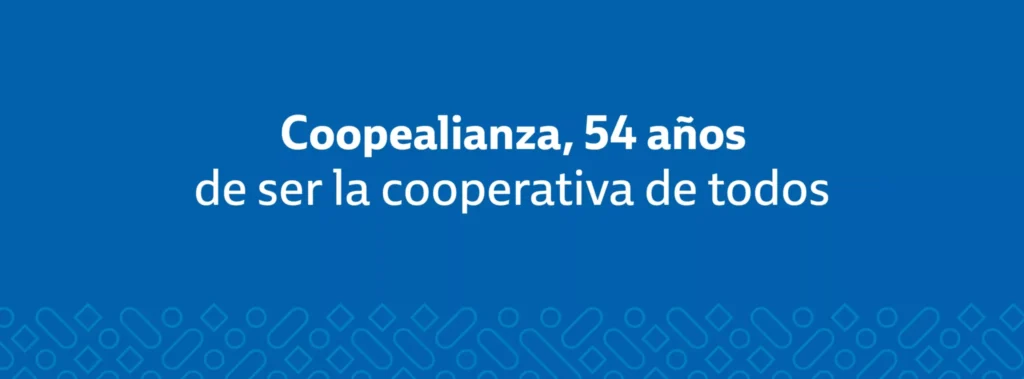 Celebramos 54 años de servicio cooperativo - Coopealianza